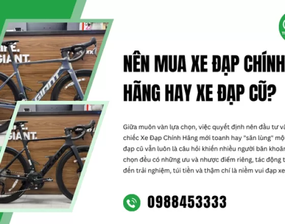Nên Mua Xe Đạp Chính Hãng Hay Xe Đạp Cũ?