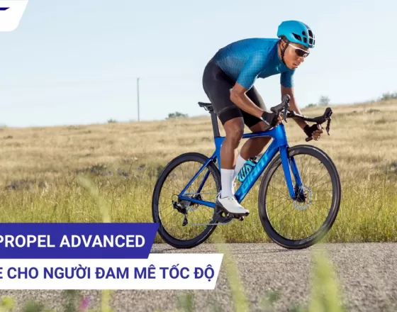 GIANT PROPEL ADVANCED – DÒNG XE CHO NGƯỜI ĐAM MÊ TỐC ĐỘ