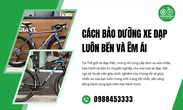 Cách Bảo Dưỡng Xe Đạp Luôn Bền Và Êm Ái
