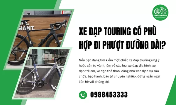 Xe Đạp Touring Có Phù Hợp Đi Phượt Đường Dài?
