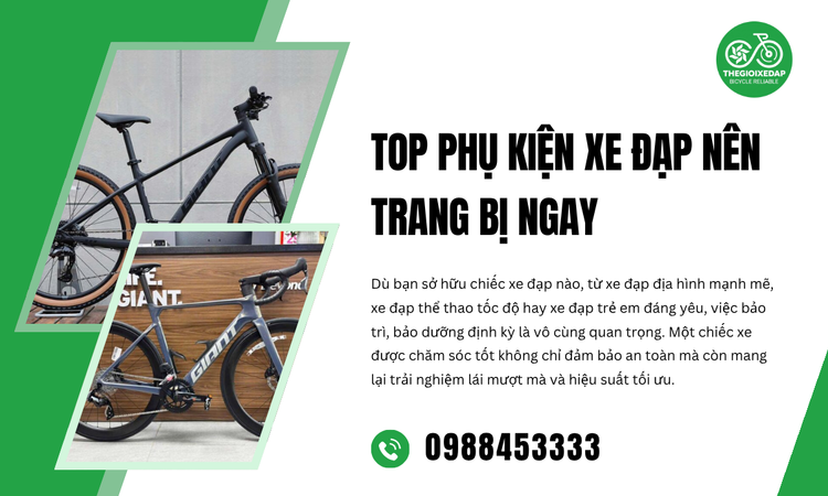 Top Phụ Kiện Xe Đạp Nên Trang Bị Ngay Để Chinh Phục Mọi Cung Đường